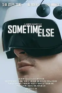 Постер к фильму «Sometime Else (2021)»