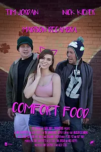 Главный постер фильма «Comfort Food (2017)»