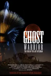 Постер к фильму «Ghost Warrior (2020)»