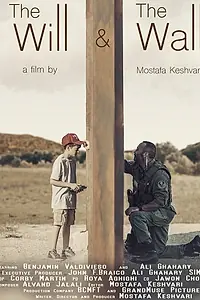 Главный постер фильма «The Will and the Wall (2020)»