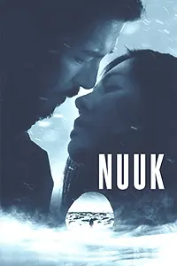 Главный постер фильма «Nuuk (2019)»