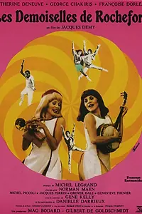 Постер к фильму «Девушки из Рошфора (1967)»