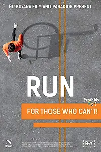 Постер к фильму «Run For Those Who Can't (2019)»