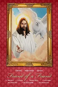 Главный постер фильма «Friend of a Friend (2019)»