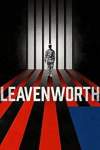 Постер к сериалу «Leavenworth (2019)»