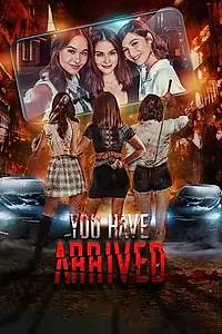 Главный постер фильма «You Have Arrived (2019)»