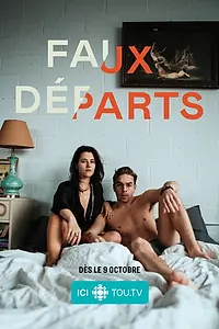 Главный постер сериала «Faux départs (2019)»