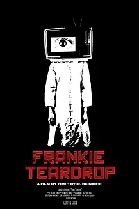 Постер к фильму «Frankie Teardrop (2019)»