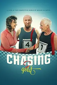 Постер к фильму «Chasing Gold (2020)»