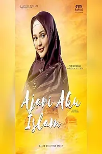Главный постер фильма «Ajari Aku Islam (2019)»
