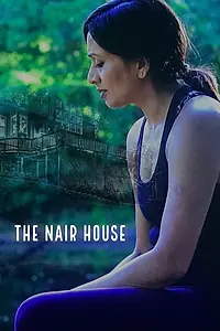 Главный постер фильма «The Nair House (2019)»