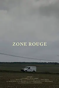 Постер к фильму «Zone Rouge (2019)»