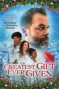 Главный постер фильма «The Greatest Gift Ever Given (2020)»