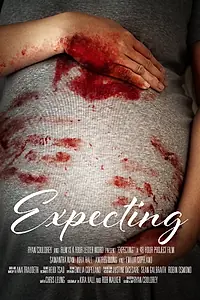 Постер к фильму «Expecting (2019)»