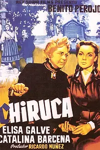 Постер к фильму «Chiruca (1948)»