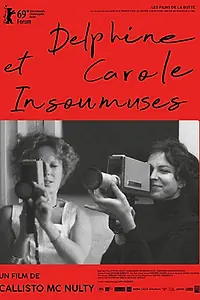 Главный постер фильма «Delphine et Carole, insoumuses (2019)»