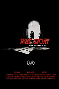 Постер к фильму «True Story (2019)»