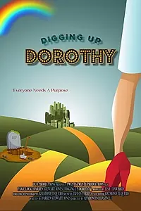Постер к фильму «Digging Up Dorothy (2020)»