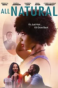 Главный постер фильма «All Natural (2020)»