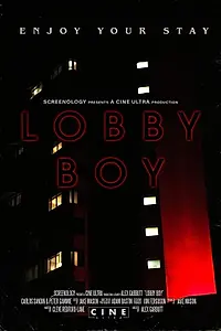 Постер к фильму «Lobby Boy (2019)»