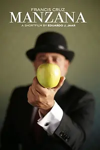 Главный постер фильма «Manzana (2019)»