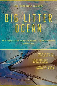 Постер к фильму «Big Litter Ocean (2019)»