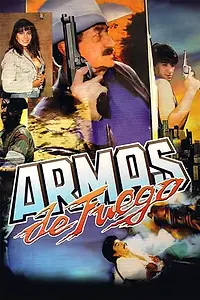 Главный постер фильма «Armas de fuego (1992)»