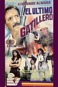 Главный постер фильма «El último gatillero (1993)»