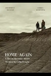 Постер к фильму «Home Again (2021)»
