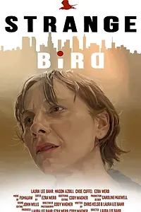 Постер к фильму «Strange Bird (2019)»