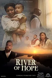 Главный постер фильма «River of Hope (2020)»