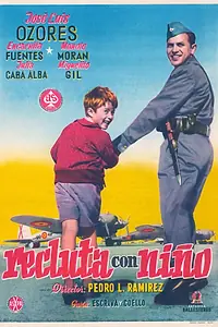 Главный постер фильма «Recluta con niño (1956)»