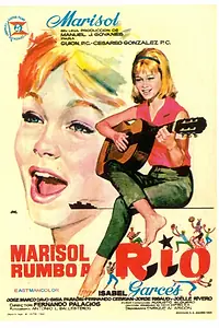 Главный постер фильма «Марисоль по пути в Рио (1963)»