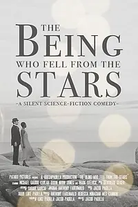 Главный постер фильма «The Being Who Fell from the Stars (2018)»