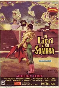 Главный постер фильма «El Litri y su sombra (1960)»