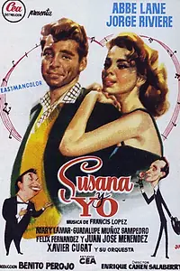 Главный постер фильма «Susana y yo (1957)»