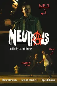Постер к фильму «Neutrals (2020)»