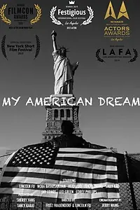 Главный постер фильма «My American Dream (2019)»