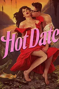 Постер к сериалу «Hot Date (2017)»