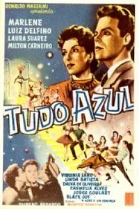 Постер к фильму «Tudo Azul (1952)»