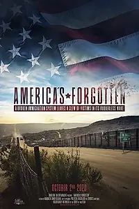 Главный постер фильма «America's Forgotten (2020)»