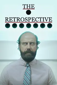 Главный постер фильма «The Retrospective (2021)»