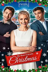 Главный постер фильма «My Best Friend's Christmas (2019)»