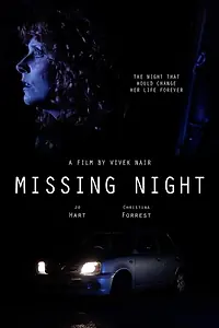 Постер к фильму «Missing Night (2019)»