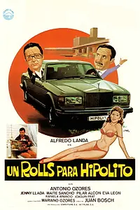 Постер к фильму «Rolls-Royce для Иполито (1982)»