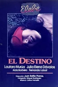 Постер к фильму «El destino (1971)»