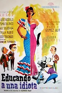 Постер к фильму «Educando a una idiota (1969)»