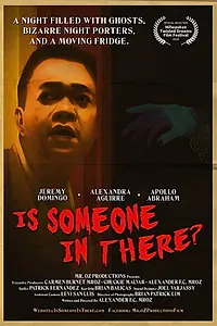 Постер к фильму «Is Someone in There (2018)»