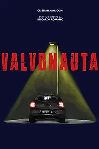 Постер к фильму «Valvonauta (2019)»