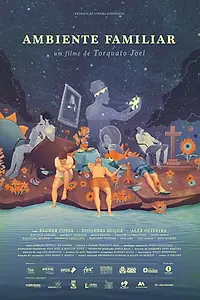 Главный постер фильма «Ambiente Familiar (2019)»